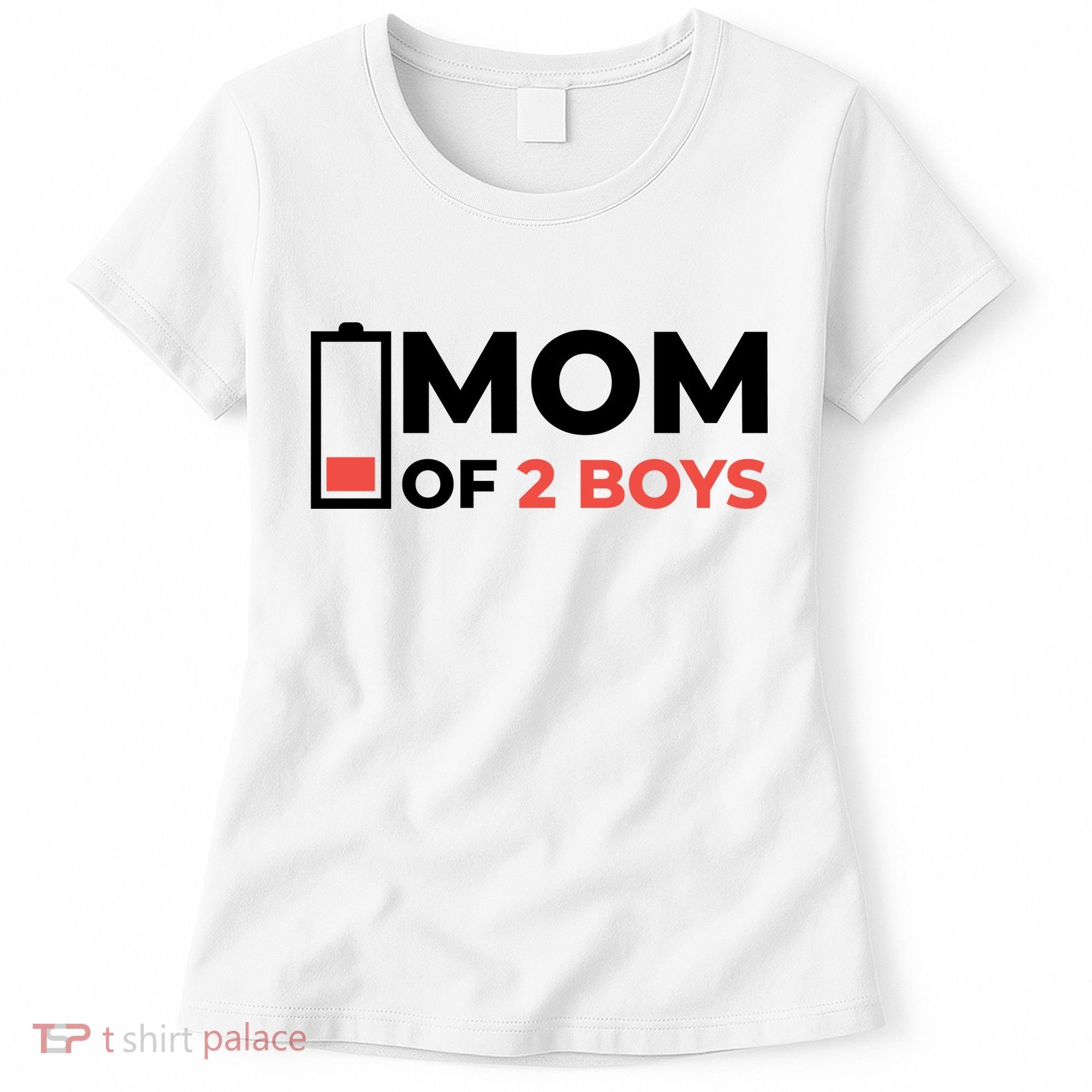 Mom Of 2 Boys Low Battery Women's T-Shirt