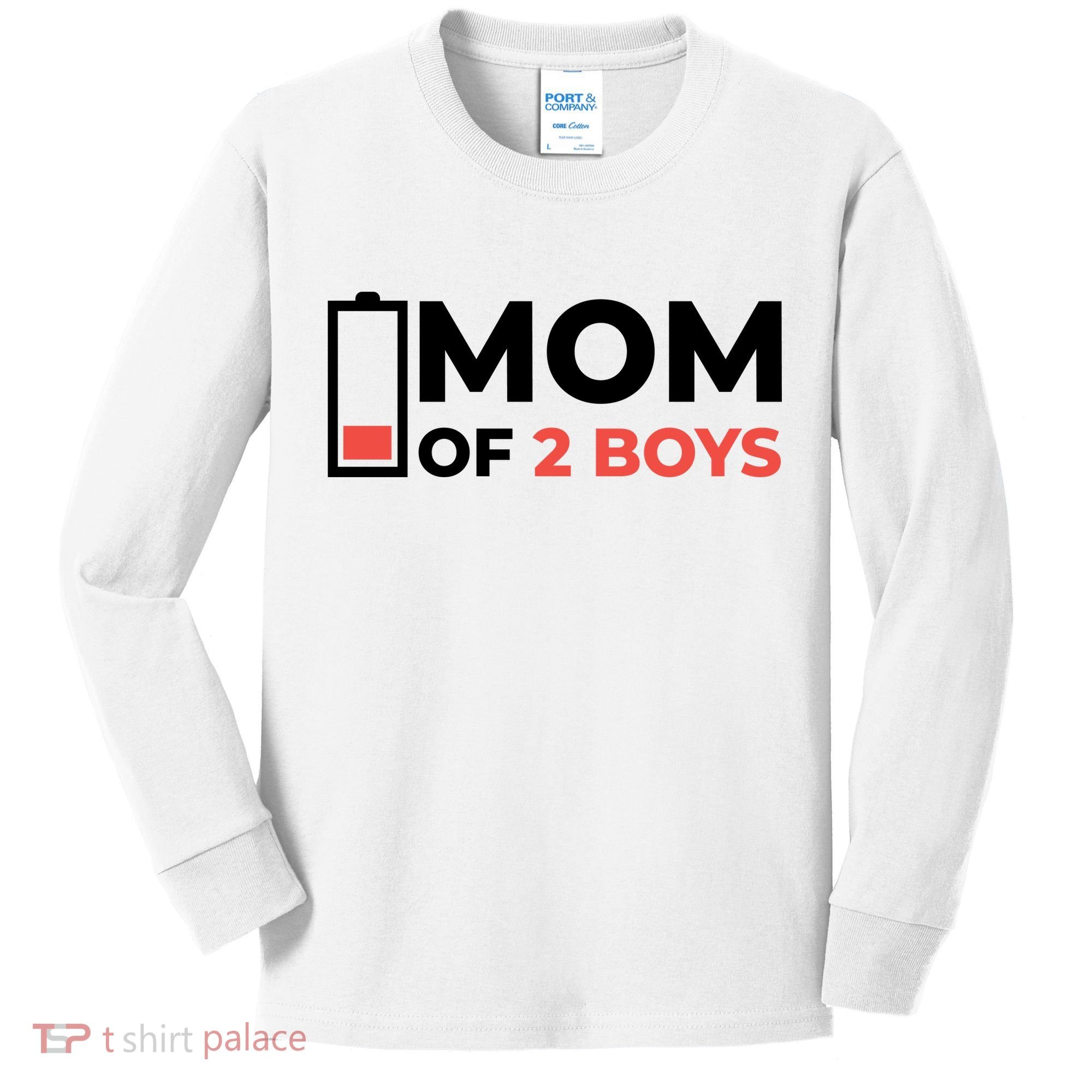 Mom Of 2 Boys Low Battery Kids Long Sleeve Shirt