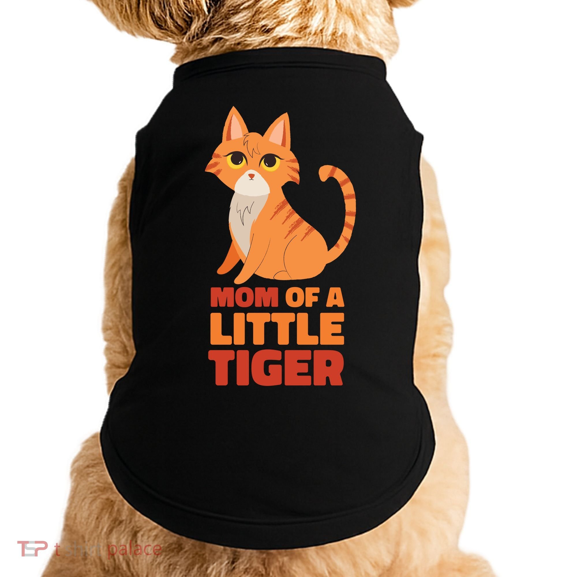 Mom Of A Little Tiger Doggie Tank