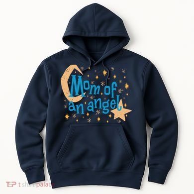 Mom Of An Angel Hoodie