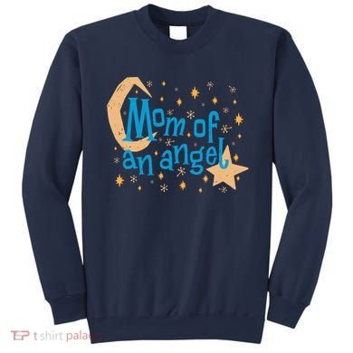 Mom Of An Angel Sweatshirt