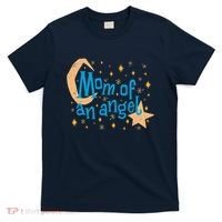 Mom Of An Angel T-Shirt thumb 0