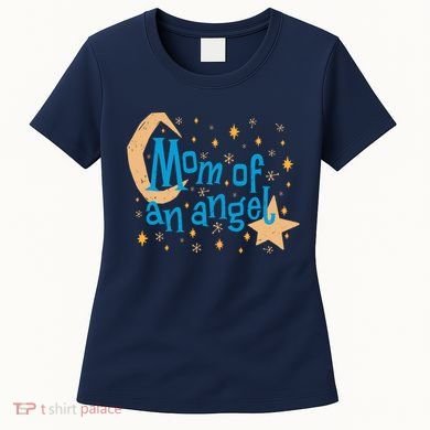 Mom Of An Angel Women's T-Shirt
