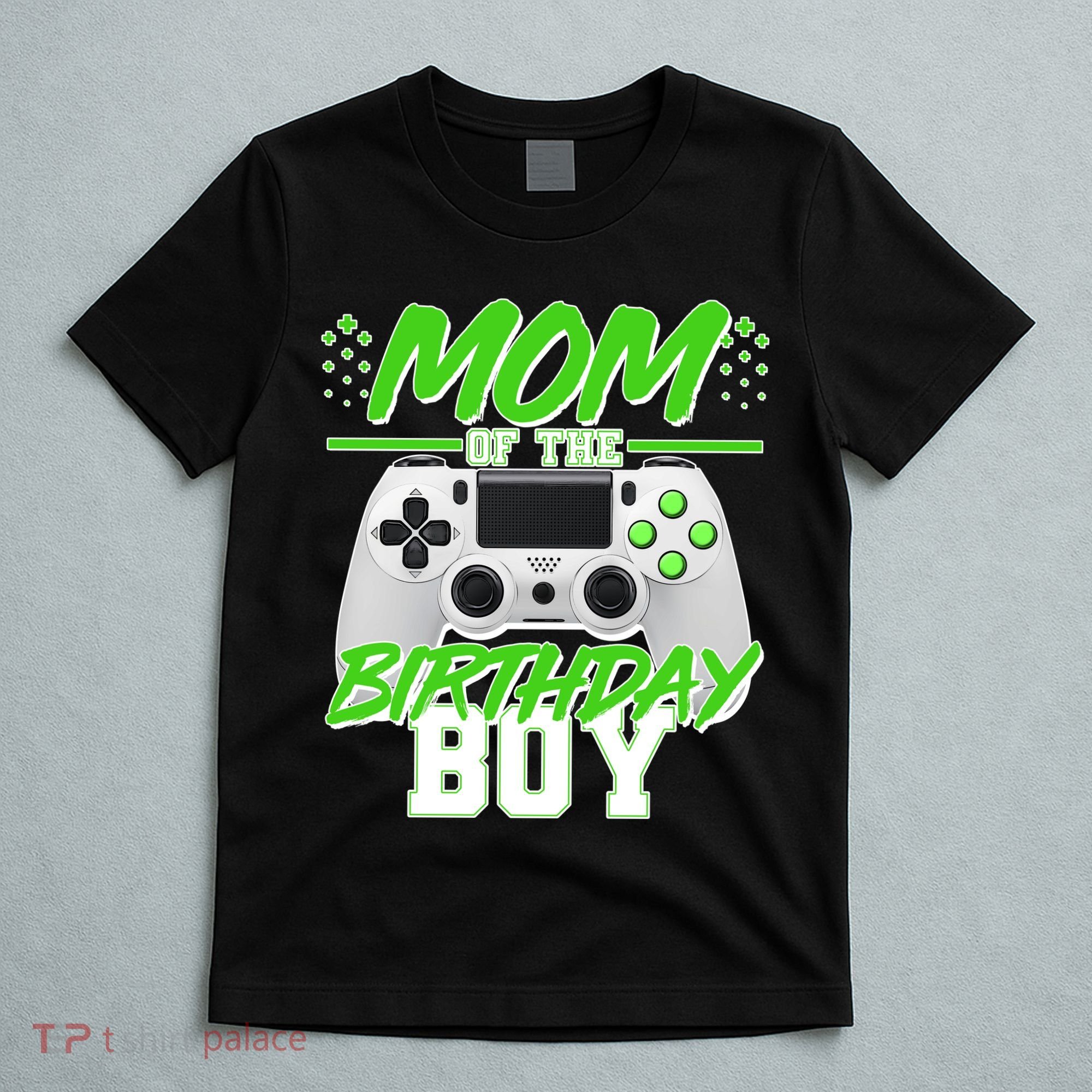Mom Of Birthday Boy Video Gamer T-Shirt