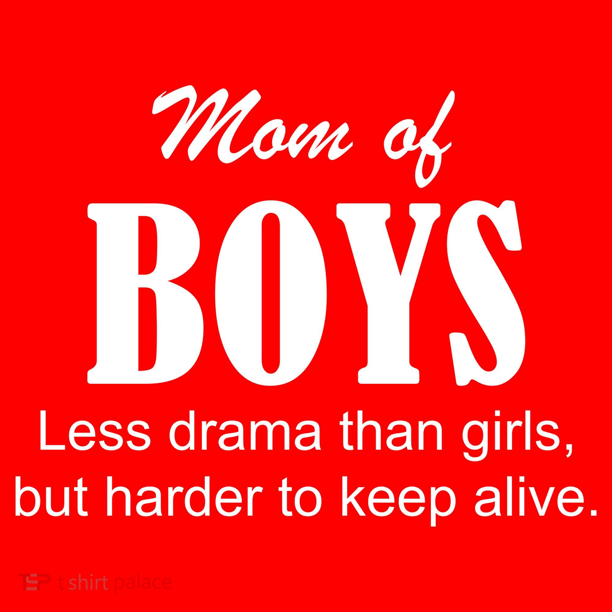 Mom Of Boys T-Shirt