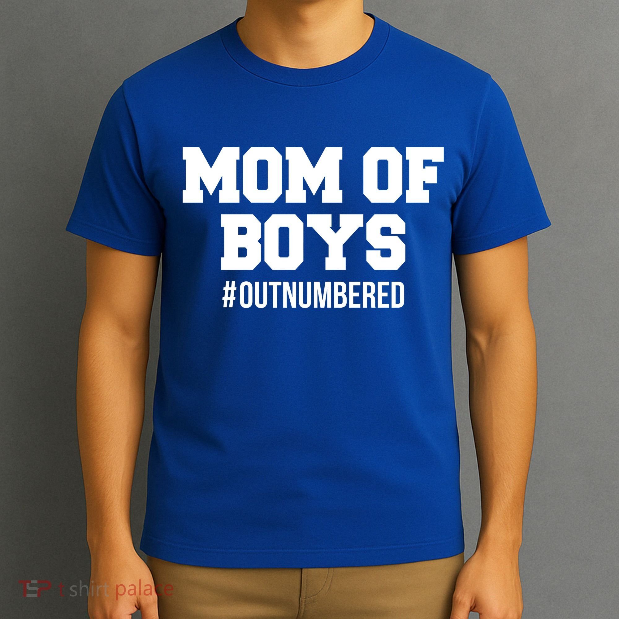 Mom of Boys Hashtag Out Numbered T-Shirt