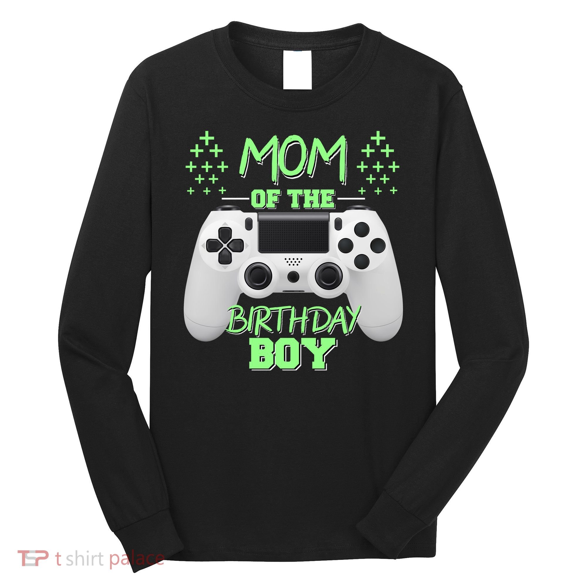 Mom Of The Birthday Boy Long Sleeve Shirt