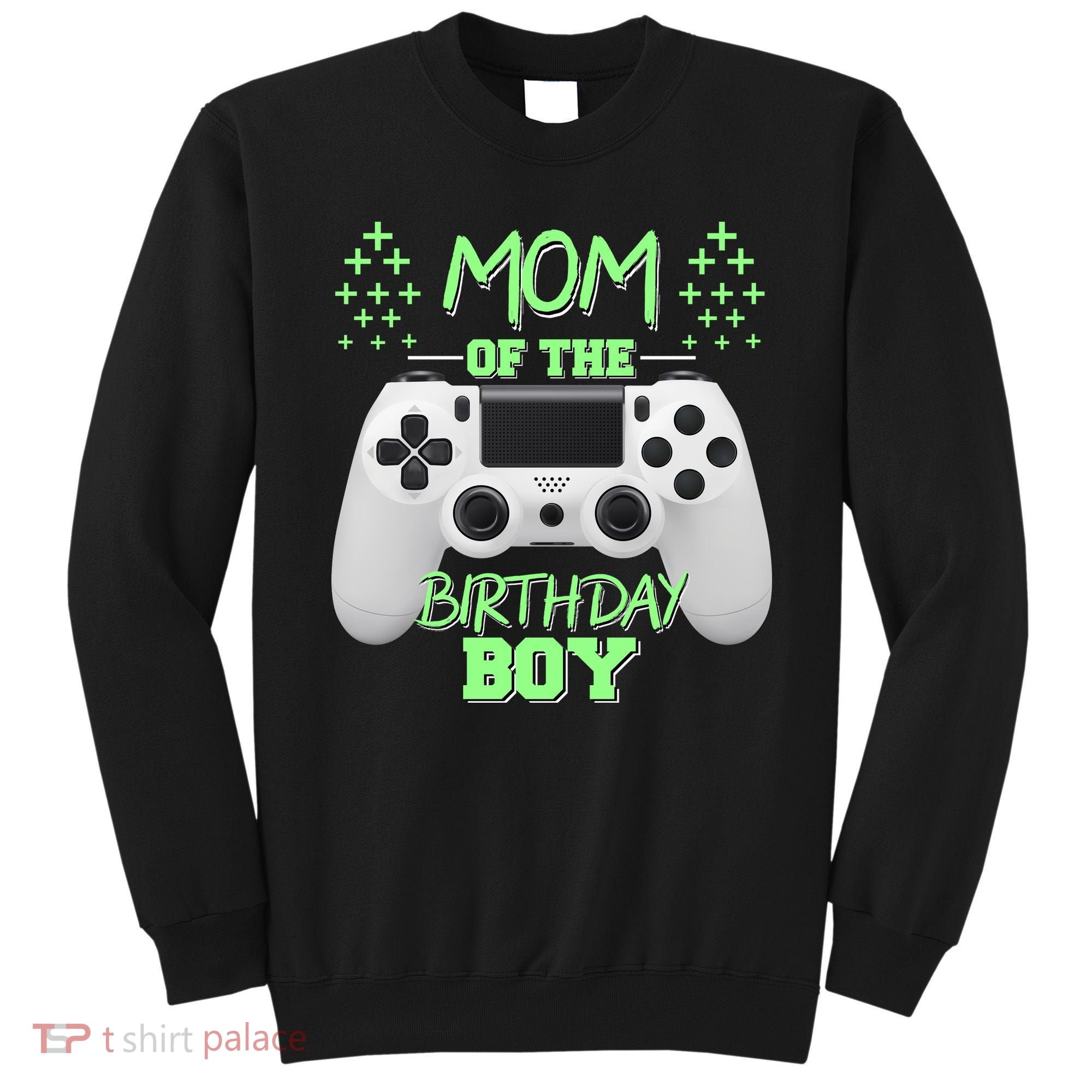 Mom Of The Birthday Boy Sweatshirt