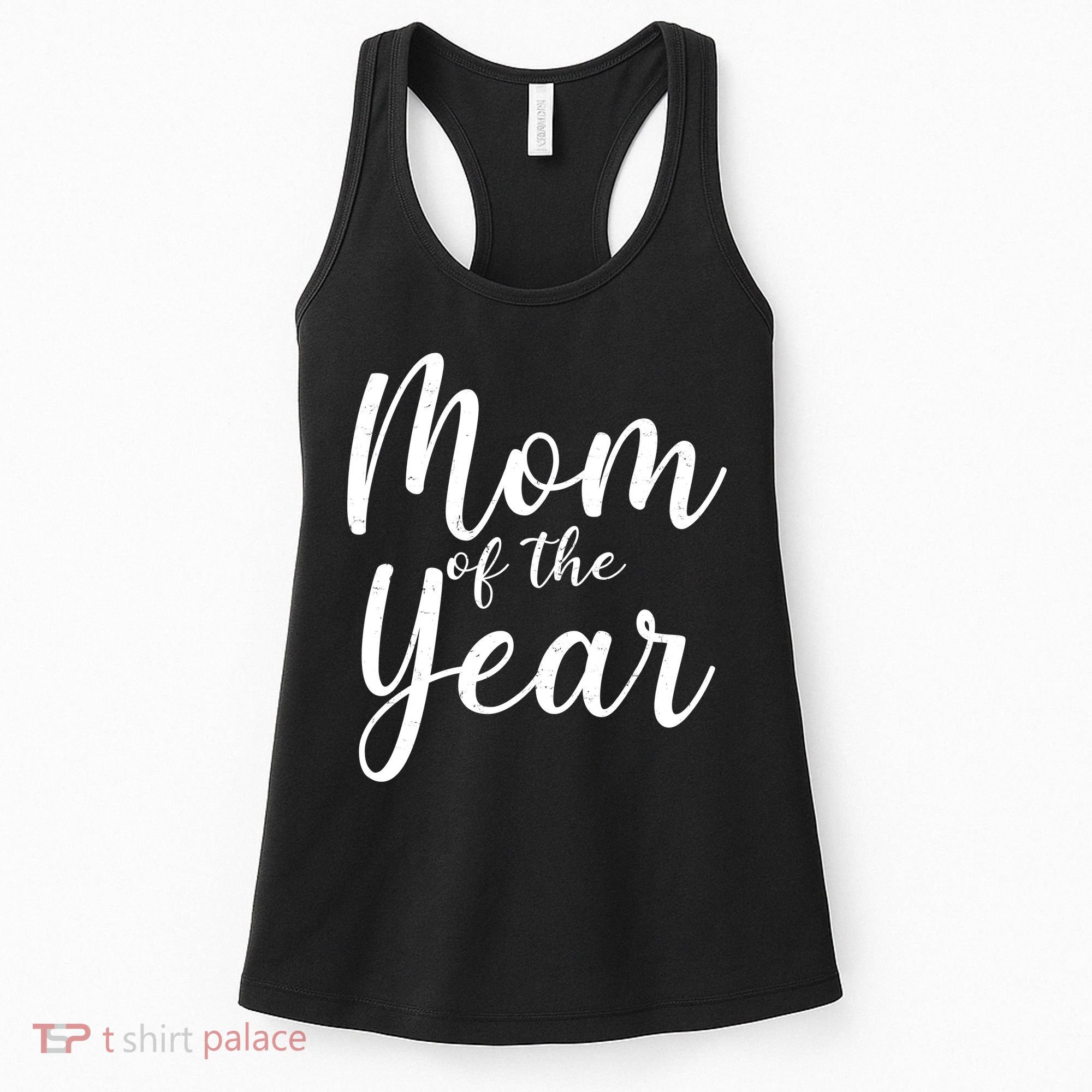 Mom of the Year Happy Mother's Day Women's Tank Top