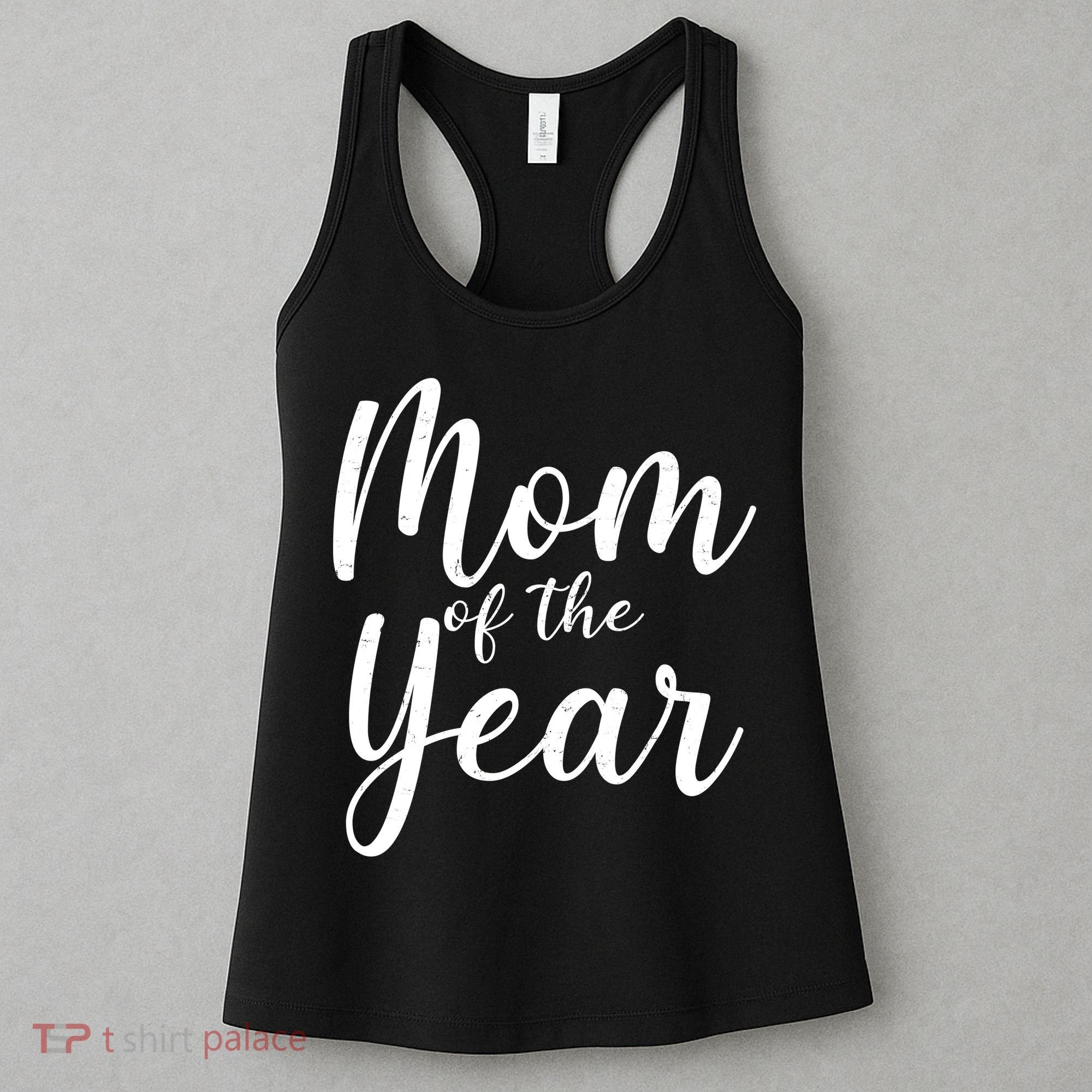 Mom of the Year Happy Mother's Day Women's Tank Top