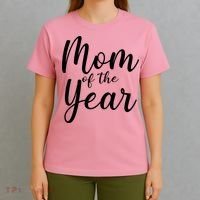 Mom of the Year Happy Mother's Day T-Shirt thumb 4