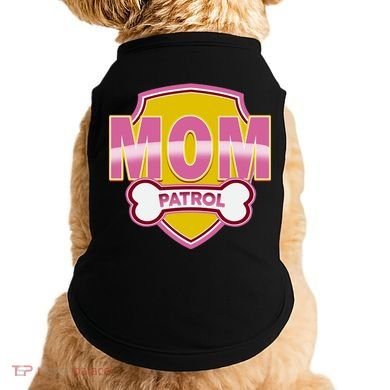 Mom Patrol Dog Mom Doggie Tank