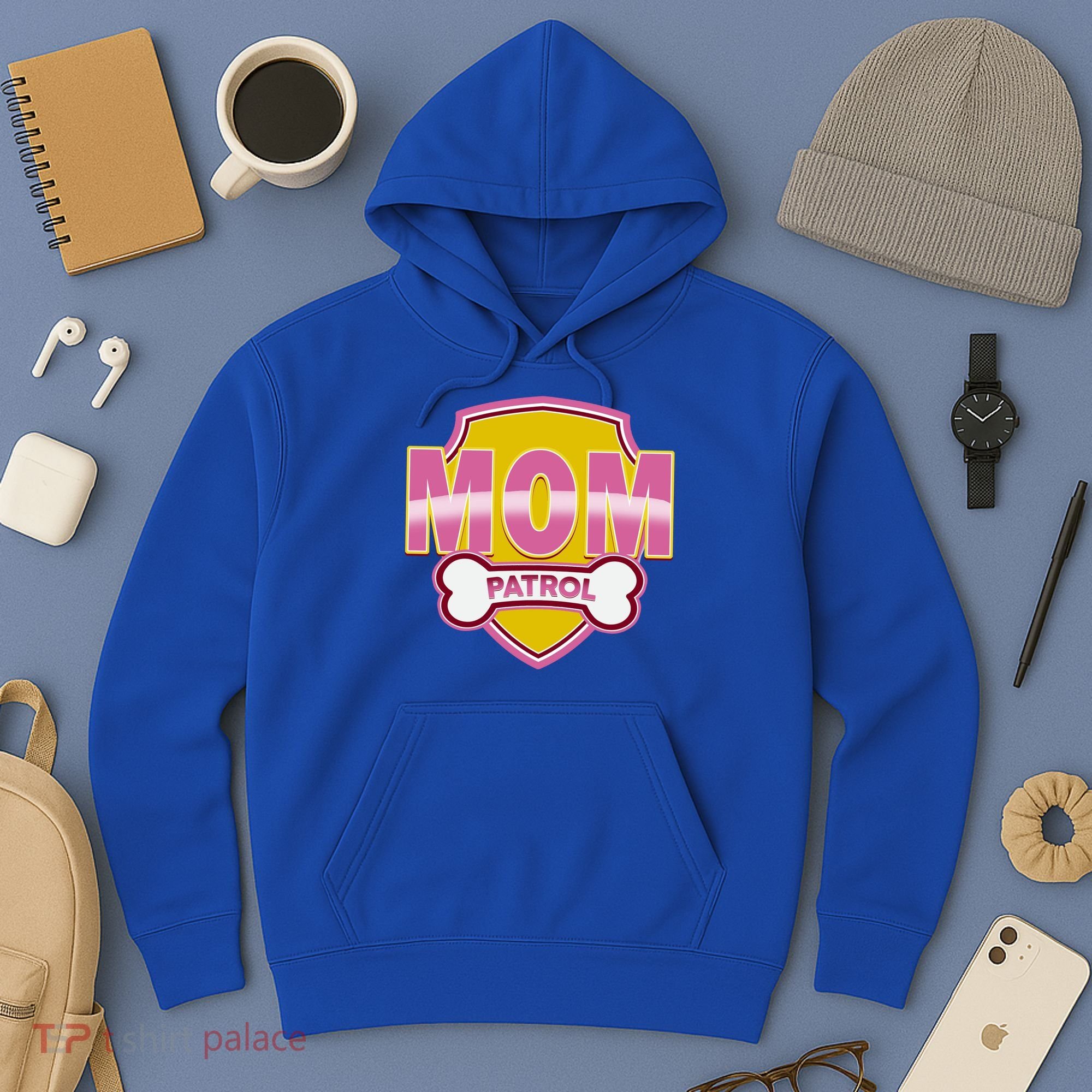 Mom Patrol Dog Mom Hoodie