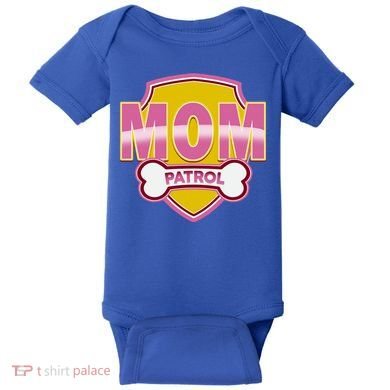 Mom Patrol Dog Mom Baby Bodysuit
