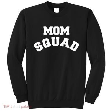 Mom Squad Bold Text Logo Sweatshirt