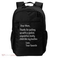 Mom Thanks For Putting Up With My Brother Backpack thumb 0