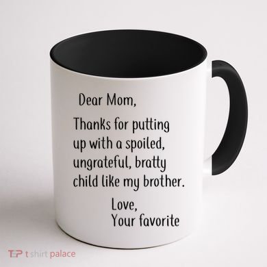 Mom Thanks For Putting Up With My Brother Coffee Mug back