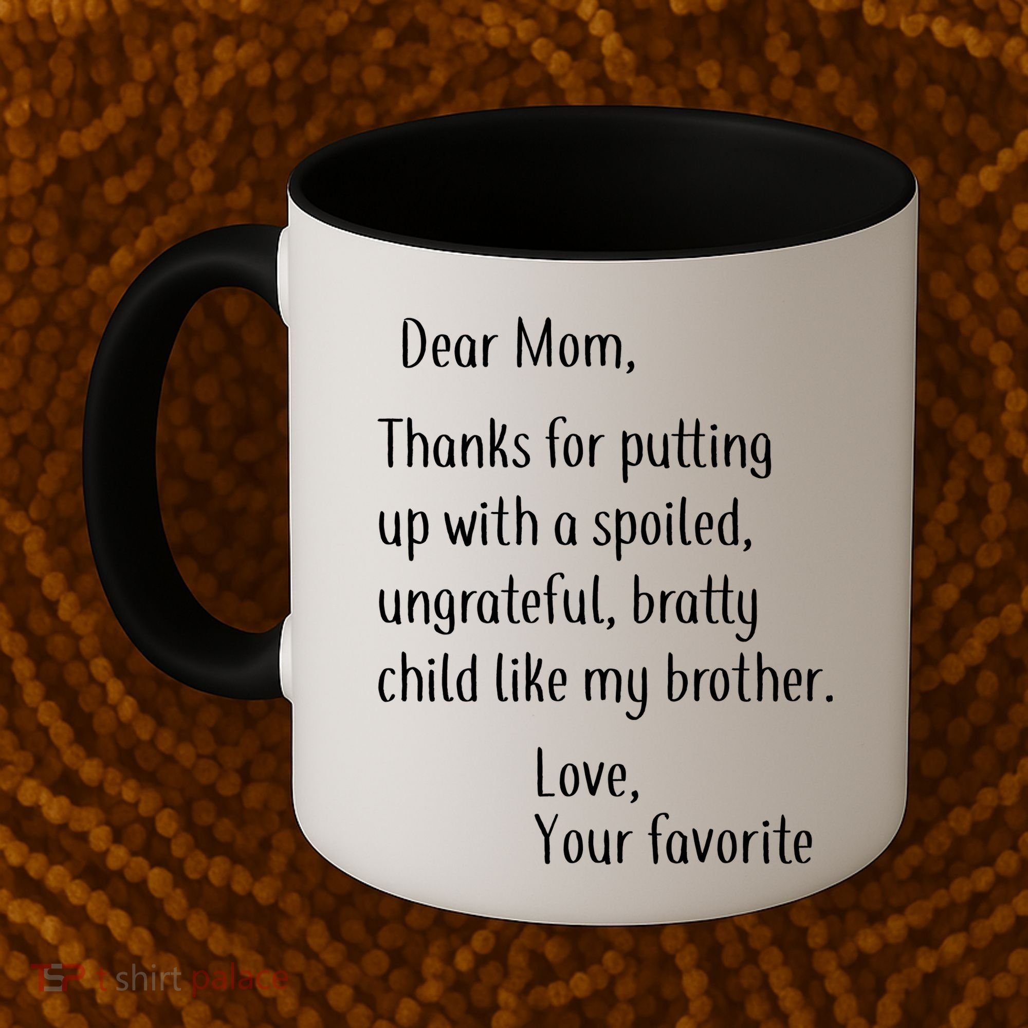 Mom Thanks For Putting Up With My Brother Coffee Mug