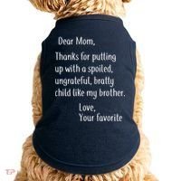 Mom Thanks For Putting Up With My Brother Doggie Tank thumb 0