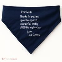 Mom Thanks For Putting Up With My Brother USA-Made Doggie Bandana thumb 0