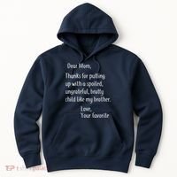 Mom Thanks For Putting Up With My Brother Hoodie thumb 0