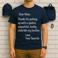 Mom Thanks For Putting Up With My Brother T-Shirt thumb 6