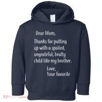 Mom Thanks For Putting Up With My Brother Toddler Hoodie thumb 0