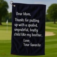 Mom Thanks For Putting Up With My Brother Golf Towel thumb 1