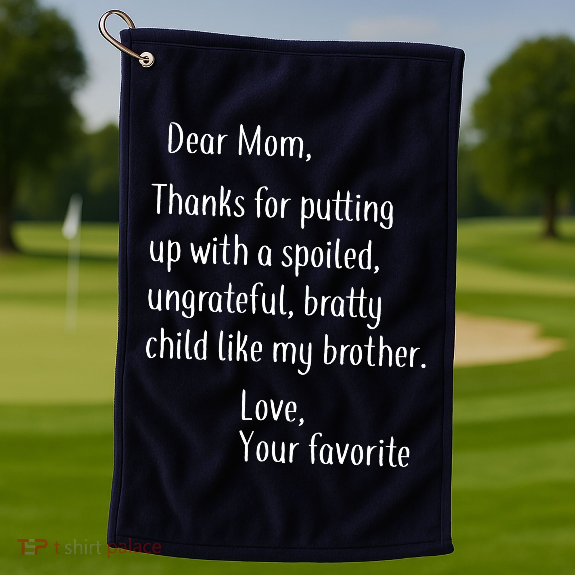 Mom Thanks For Putting Up With My Brother Golf Towel