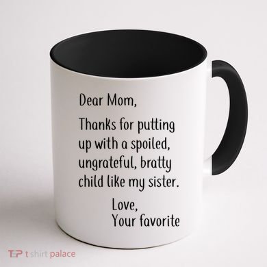 Mom Thanks For Putting Up With My Sister Coffee Mug back