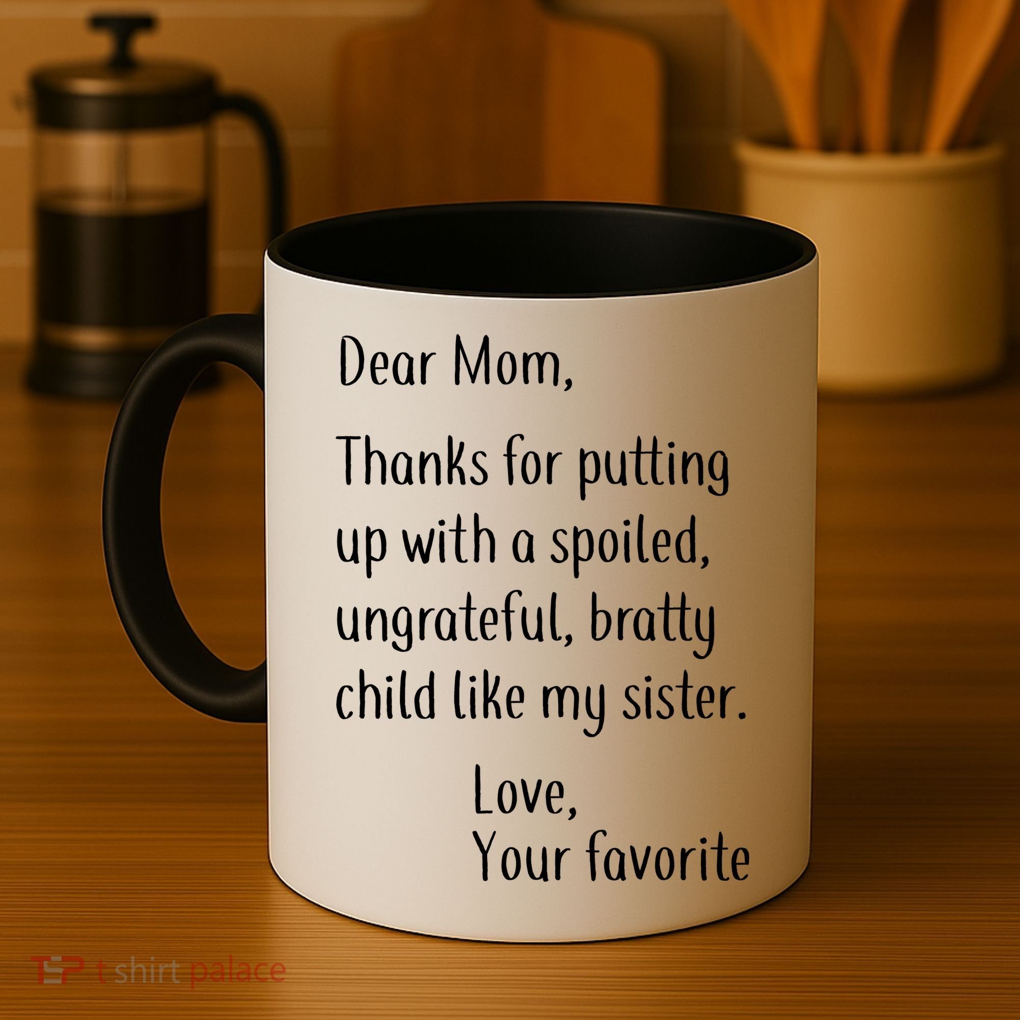 Mom Thanks For Putting Up With My Sister Coffee Mug