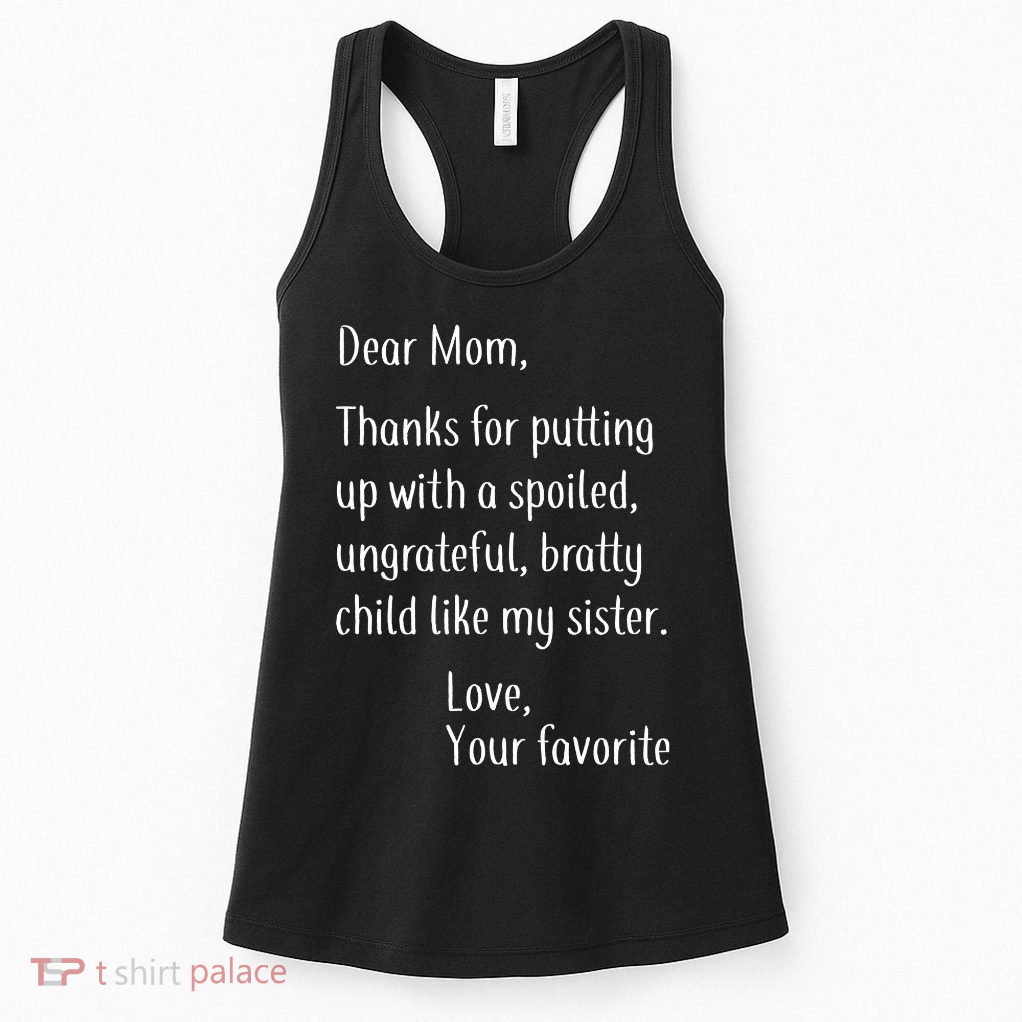Mom Thanks For Putting Up With My Sister Women's Tank Top