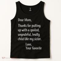 Mom Thanks For Putting Up With My Sister Tank Top thumb 2