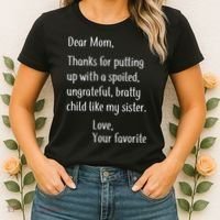 Mom Thanks For Putting Up With My Sister Women's T-Shirt thumb 2