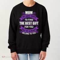 Mom The Best Gift For You Women's Sweatshirt thumb 0