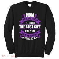 Mom The Best Gift For You Sweatshirt thumb 0
