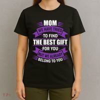 Mom The Best Gift For You T-Shirt thumb 4