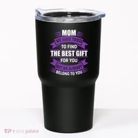 Mom The Best Gift For You Tumbler thumb 0