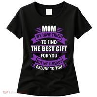Mom The Best Gift For You Women's T-Shirt thumb 0