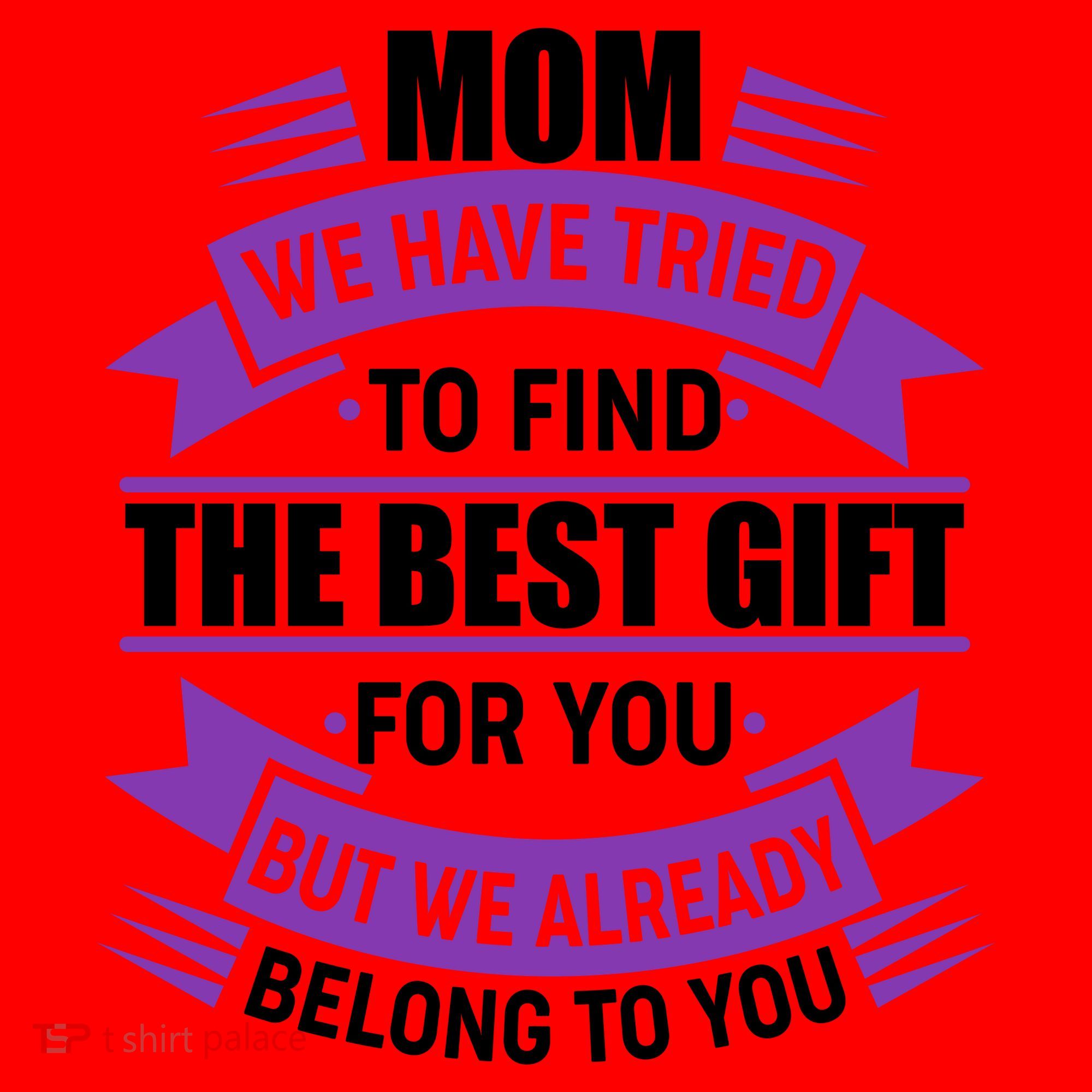 Mom The Best Gift For You Santa Hat