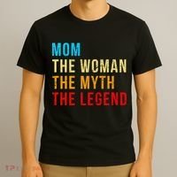 Mom The Woman The Myth The Legend T-Shirt thumb 3