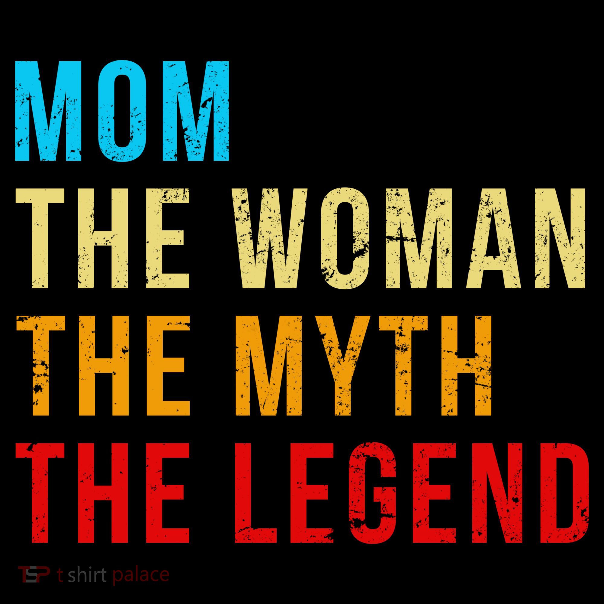 Mom The Woman The Myth The Legend Coffee Mug