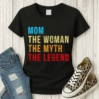 Mom The Woman The Myth The Legend Women's T-Shirt thumb 3
