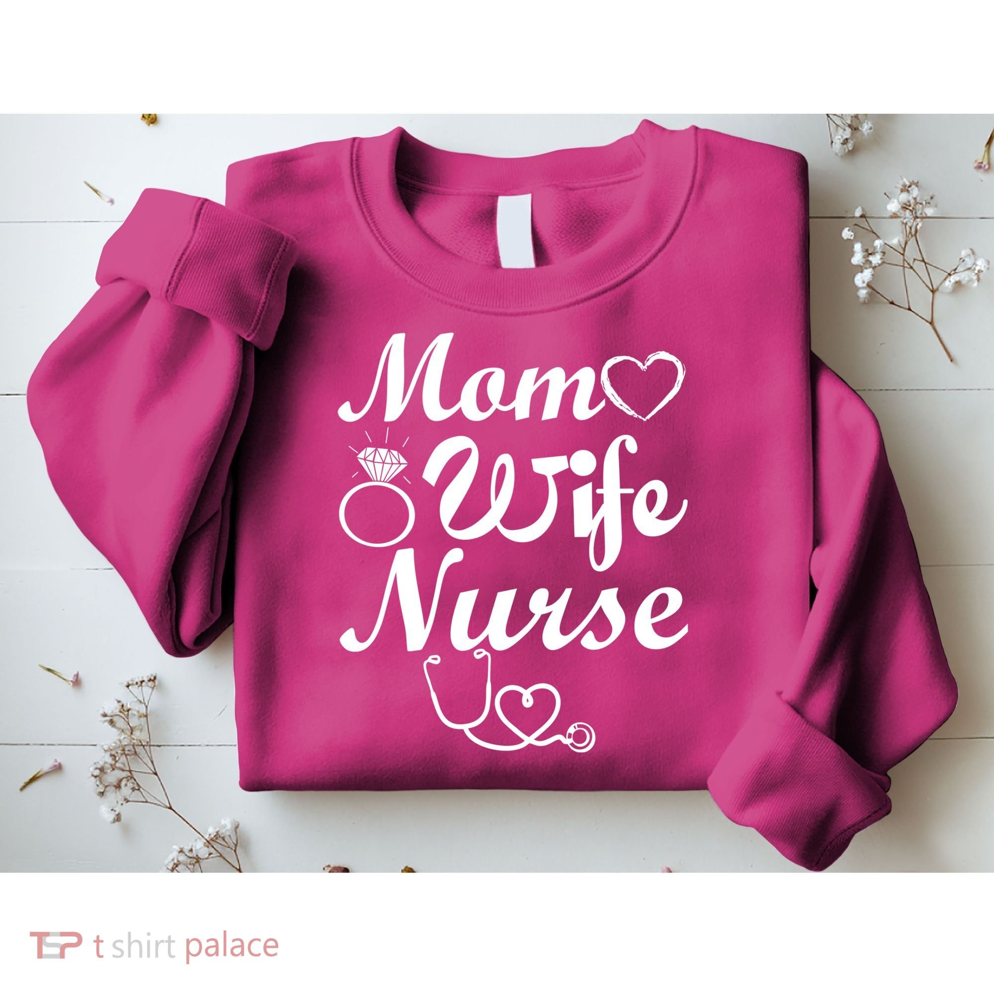 Mom Wife Nurse Sweatshirt