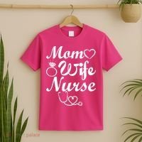 Mom Wife Nurse T-Shirt thumb 2