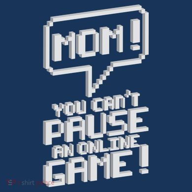 Mom You Can't Pause An Online Game Hat