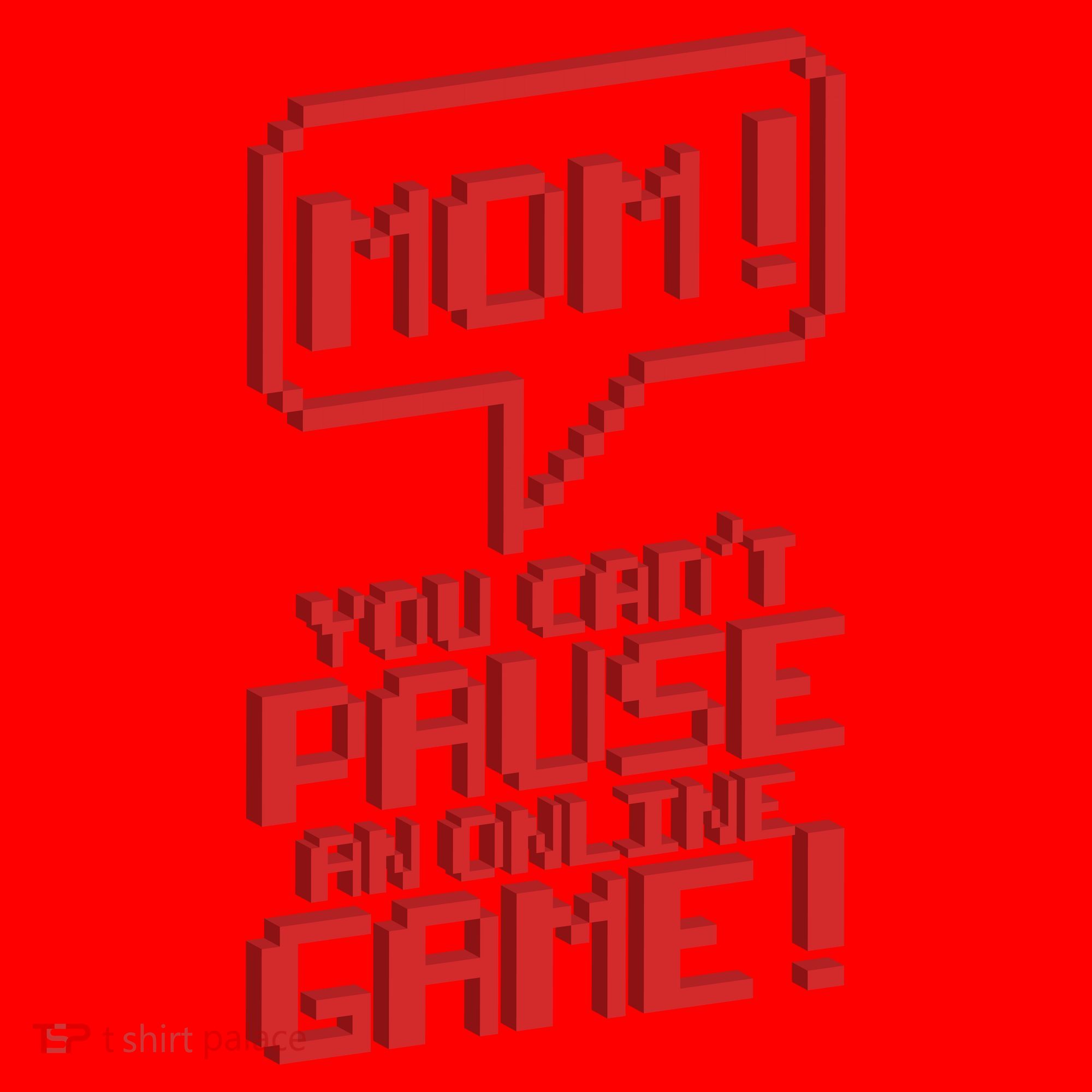Mom You Can't Pause An Online Game Santa Hat