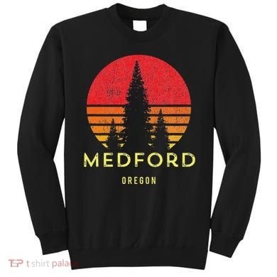 Medford Oregon Sweatshirt