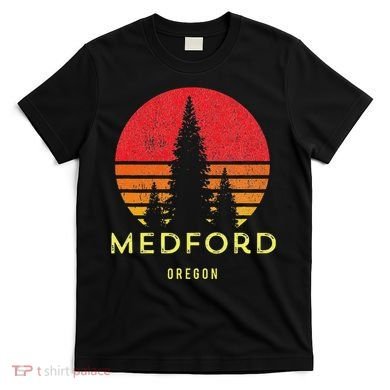 Medford Oregon T-Shirt