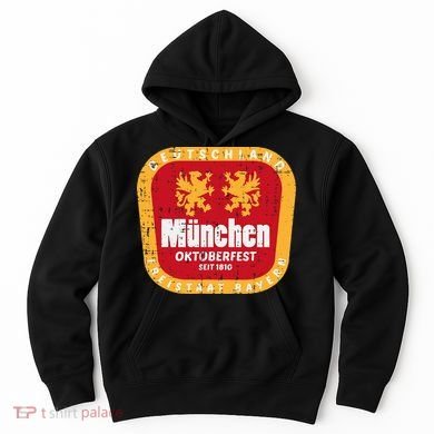 Munchen Oktoberfest Munich Bavarian Germany Hoodie